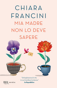 Mia madre non lo deve sapere 