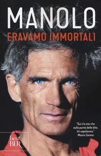 Eravamo immortali 