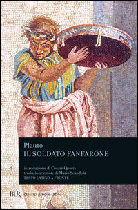 Soldato fanfarone-miles gloriosus 