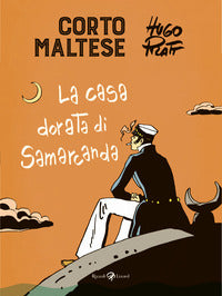 Corto maltese la casa dorata di samarcanda 