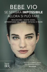 Se sembra impossibile allora si puo' fare 