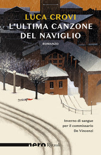 Ultima canzone del naviglio 