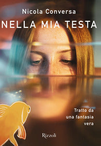 Nella mia testa - tratto da una fantasia vera 
