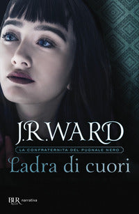 Ladra di cuori - la confraternita del pugnale nero 