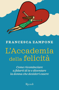 Accademia della felicita' 