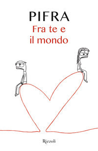 Fra te e il mondo 