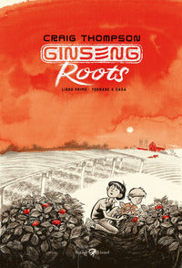 Ginseng roots 1 tornare a casa 