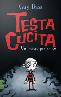Testa cucita - un mostro per amico 