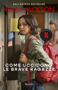 Come uccidono le brave ragazze 