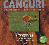 Canguri e altri animali dell'australia - un libro illustrato in photicular 