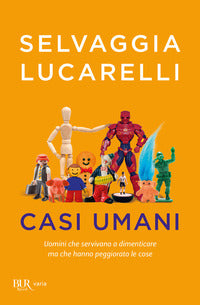 Casi umani - uomini che servivano a dimenticare ma che hanno peggiorato le cose 