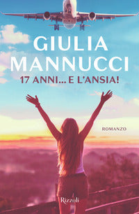 17 anni e l'ansia ! 