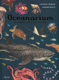 Oceanarium - il grande libro dell'oceano 
