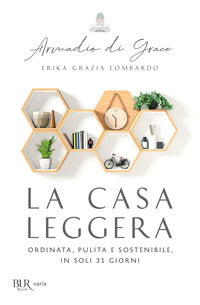 Casa leggera - ordinata pulita e sostenibile in soli 31 giorni 