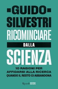 Ricominciare dalla scienza 