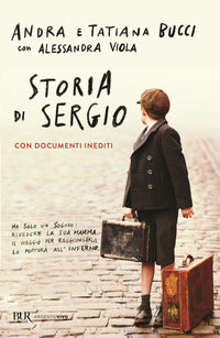 Storia di sergio - con documenti inediti 