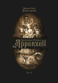 Incredibile famiglia appenzell 