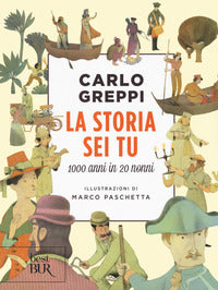 Storia sei tu - 1000 anni in 20 nonni 