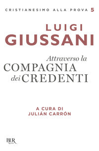 Attraverso la compagnia dei credenti 
