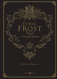 Ethel frost e il sussurro del bosco 