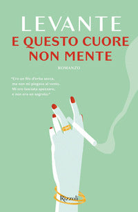E questo cuore non mente 