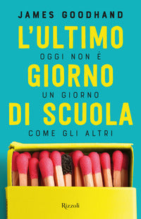 Ultimo giorno di scuola - oggi non e' un giorno come gli altri 