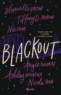 Blackout - quando ogni cosa si spegne si accende l'amore 
