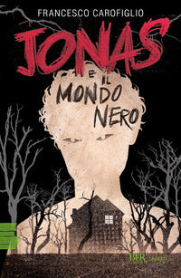 Jonas e il mondo nero 
