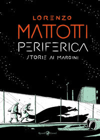 Periferica storie ai margini 