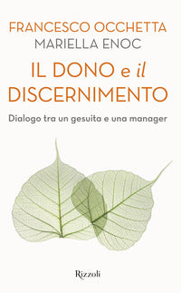 Dono e il discernimento - dialogo tra un gesuita e una manager 