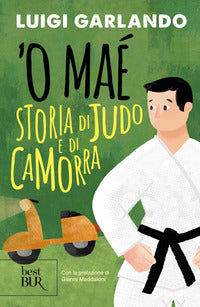 'o mae' storia di judo e di camorra 