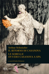 Ritorno di casanova - le sorelle ovvero casanova a spa 