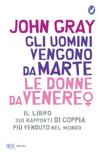 Uomini vengono da marte le donne da venere 