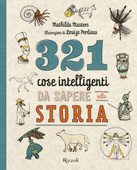 321 cose intelligenti da sapere sulla storia 