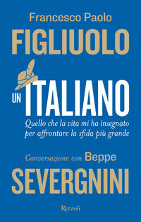 Italiano - quello che la vita mi ha insegnato per affrontare la sfida piu' grande 