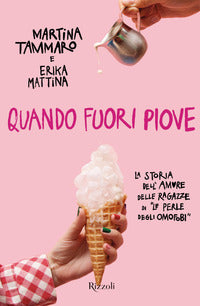 Quando fuori piove 