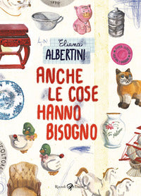 Anche le cose hanno bisogno 