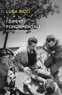 Difetti fondamentali - con un nuovo racconto 