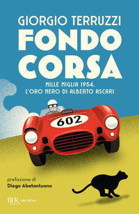 Fondocorsa - mille miglia 1954 l'oro nero di alberto ascari 