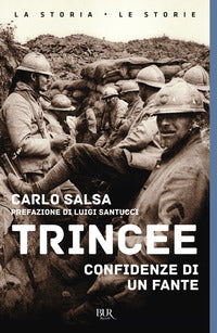 Trincee - confidenze di un fante 
