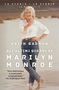 Ultimi giorni di marilyn monroe 