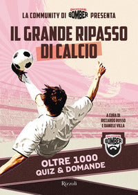 Grande ripasso di calcio - oltre 1000 quiz e domande 