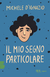 Mio segno particolare 