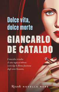 Dolce vita dolce morte 