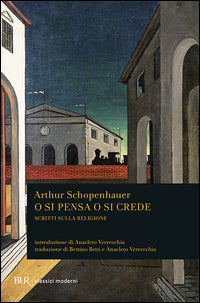 O si pensa o si crede - scritti su religione 