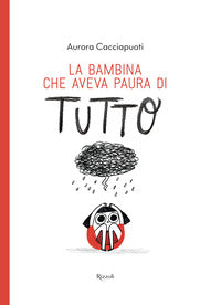Bambina che aveva paura di tutto 