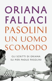 Pasolini un uomo scomodo 