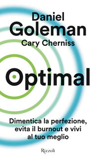 Optimal - dimentica la perfezione evita il burnout e vivi al tuo meglio 