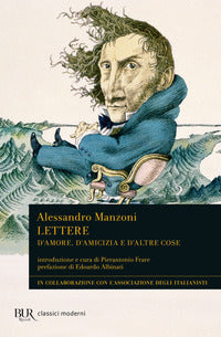 Lettere d'amore d'amicizia e d'altre cose 