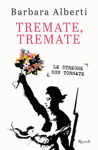 Tremate tremate 
